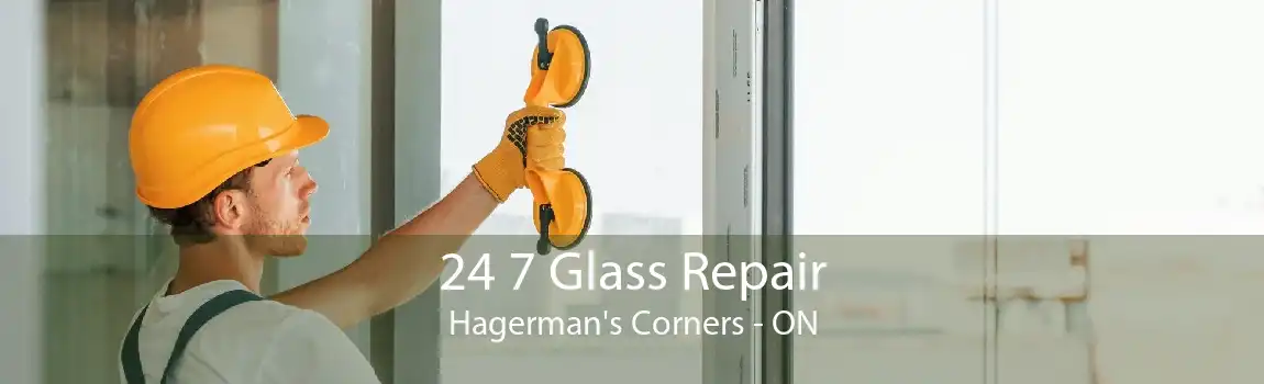 24 7 Glass Repair Hagerman's Corners - ON