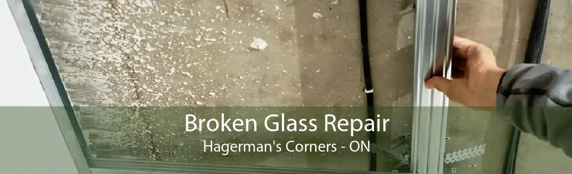 Broken Glass Repair Hagerman's Corners - ON