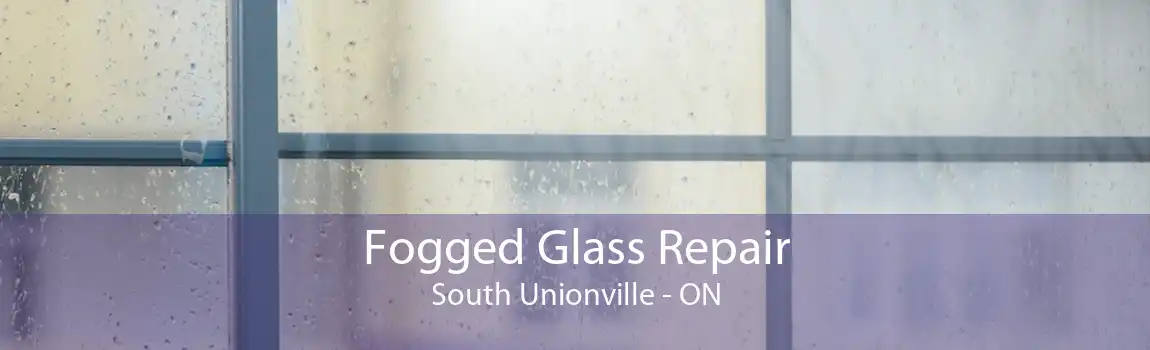 Fogged Glass Repair South Unionville - ON
