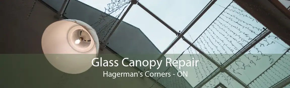Glass Canopy Repair Hagerman's Corners - ON