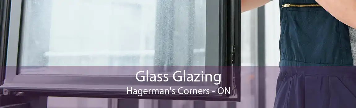 Glass Glazing Hagerman's Corners - ON