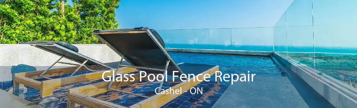 Glass Pool Fence Repair Cashel - ON