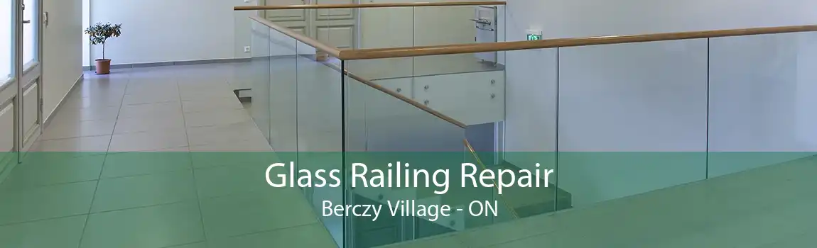 Glass Railing Repair Berczy Village - ON