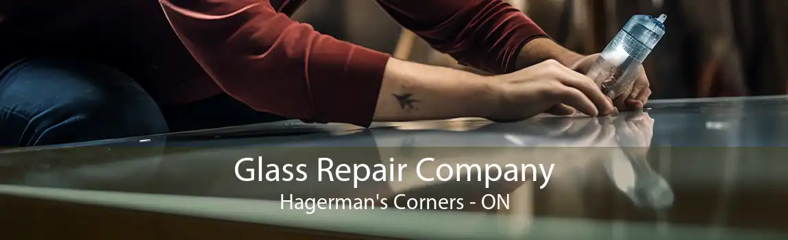 Glass Repair Company Hagerman's Corners - ON