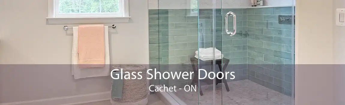 Glass Shower Doors Cachet - ON