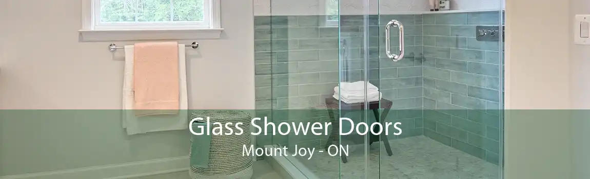 Glass Shower Doors Mount Joy - ON