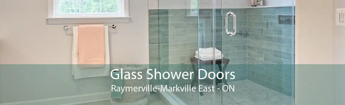 Glass Shower Doors Raymerville-Markville East - ON