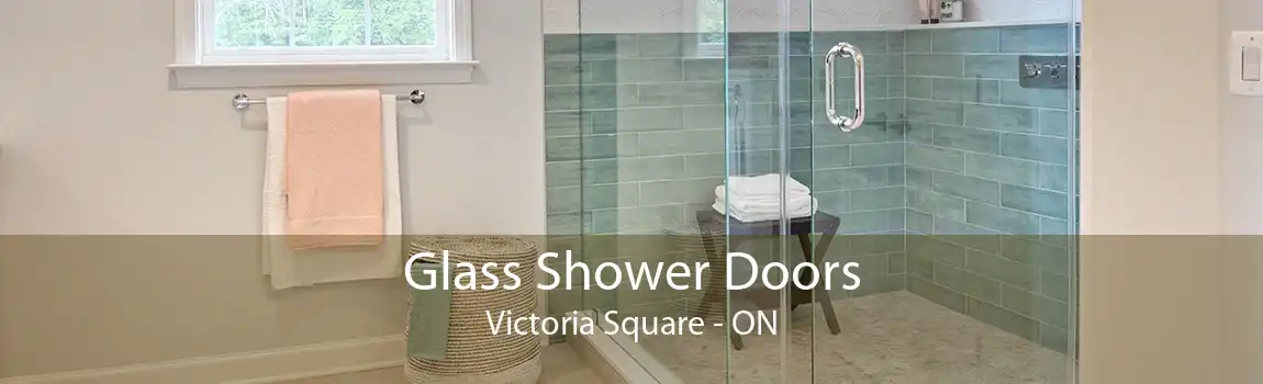 Glass Shower Doors Victoria Square - ON