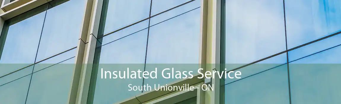Insulated Glass Service South Unionville - ON