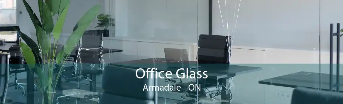 Office Glass Armadale - ON