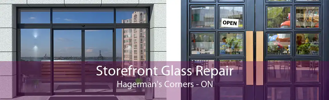 Storefront Glass Repair Hagerman's Corners - ON