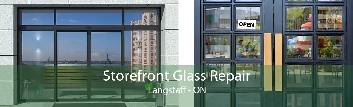 Storefront Glass Repair Langstaff - ON