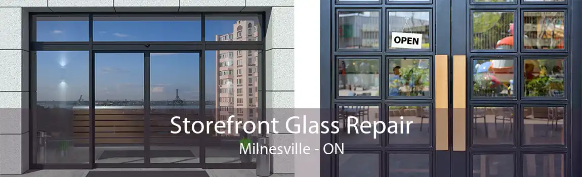 Storefront Glass Repair Milnesville - ON