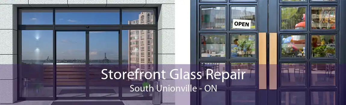 Storefront Glass Repair South Unionville - ON
