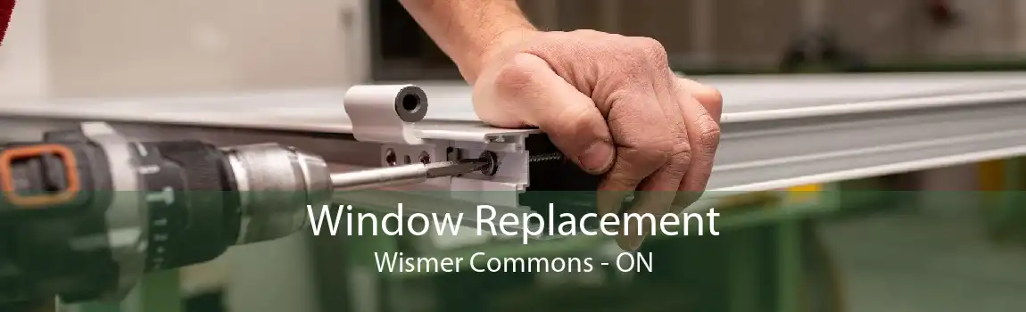 Window Replacement Wismer Commons - ON